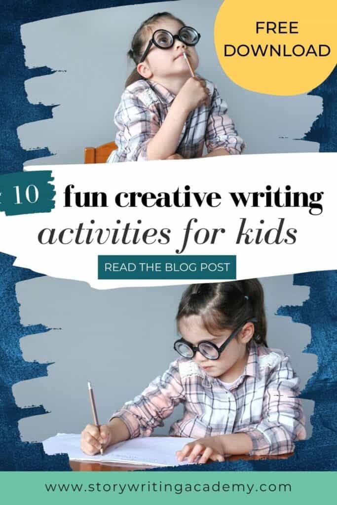 10 fun creative writing activities for kids - text overlay with two pictures of a little girl writing
