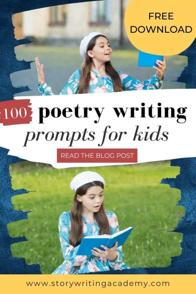 100 poetry writing prompts for kids - text overlay with two pictures of a young girl reading from a book