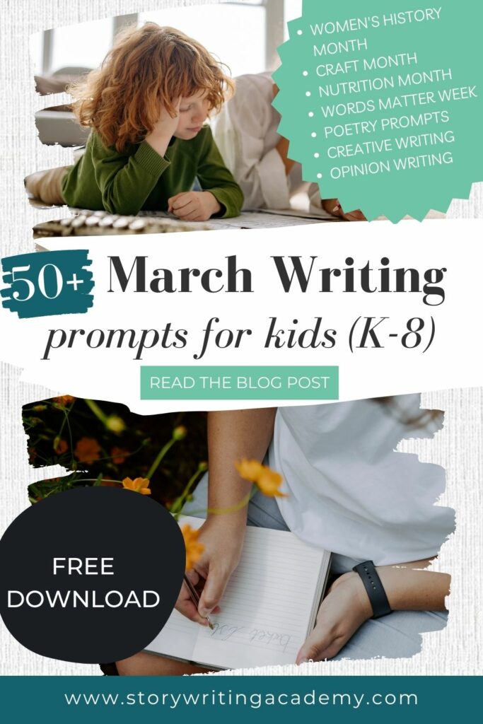 50+ March Writing prompts for kids (K-8)